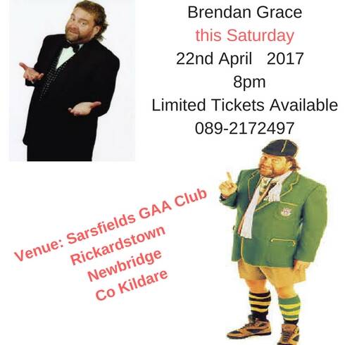Brendan Grace at Sarsfields GAA