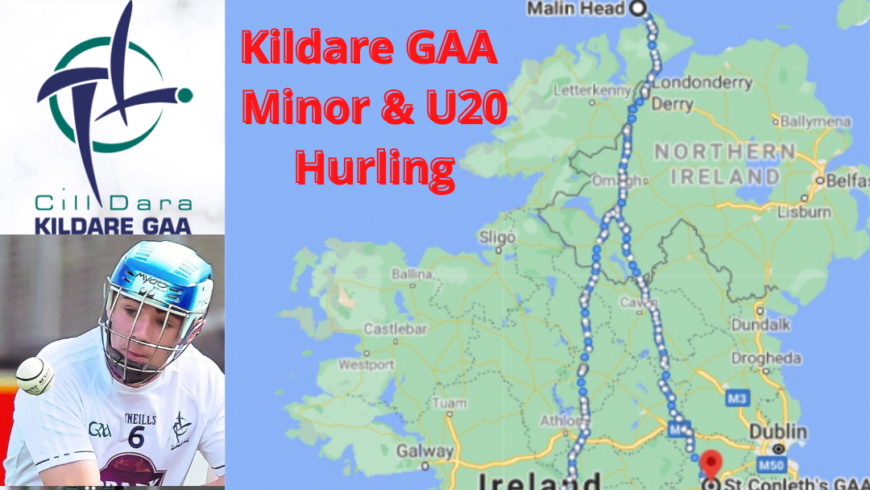 Kildare GAA Minor & U20 Hurlers Virtual Run (Mizen-Malin Head-St Conleth’s Park)