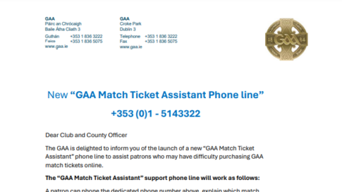 New GAA Match Ticket Assistant Phone Line + 353 (0)1 – 514 3322